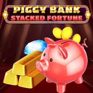Piggy Bank - Stacked Fortune